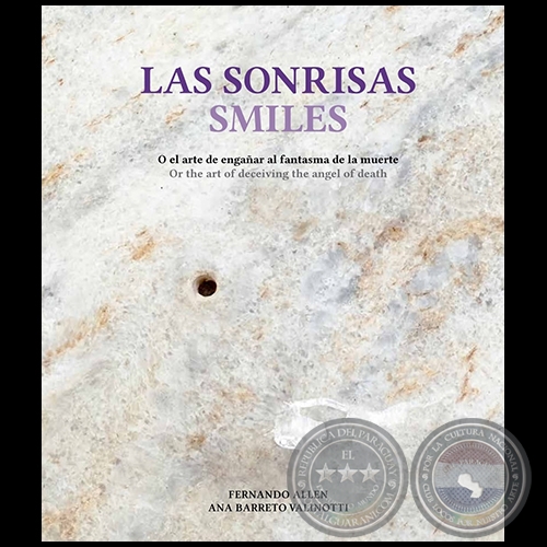 LAS SONRISAS - Autores: FERNANDO ALLEN / ANA BARRETO VALINOTTI - Ao 2021